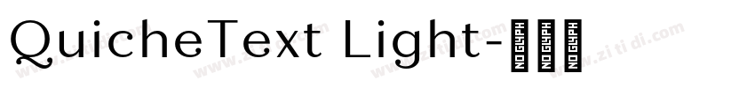 QuicheText Light字体转换